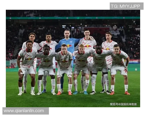 莱比锡红牛主场助力，德甲争四争夺激烈火爆进行中